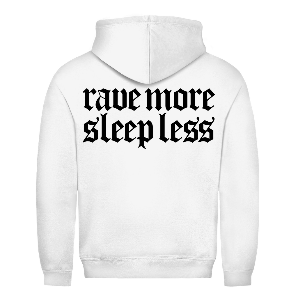 Rave more sleep less – Sudadera con capucha básica | Blanco ártico