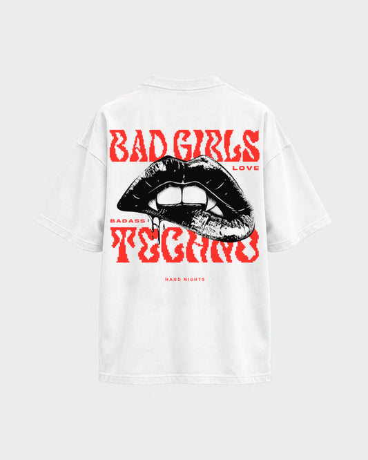 Bad Girls Badass Techno – Oversized Shirt in Weiß, Rückenprint – Hard Nights
