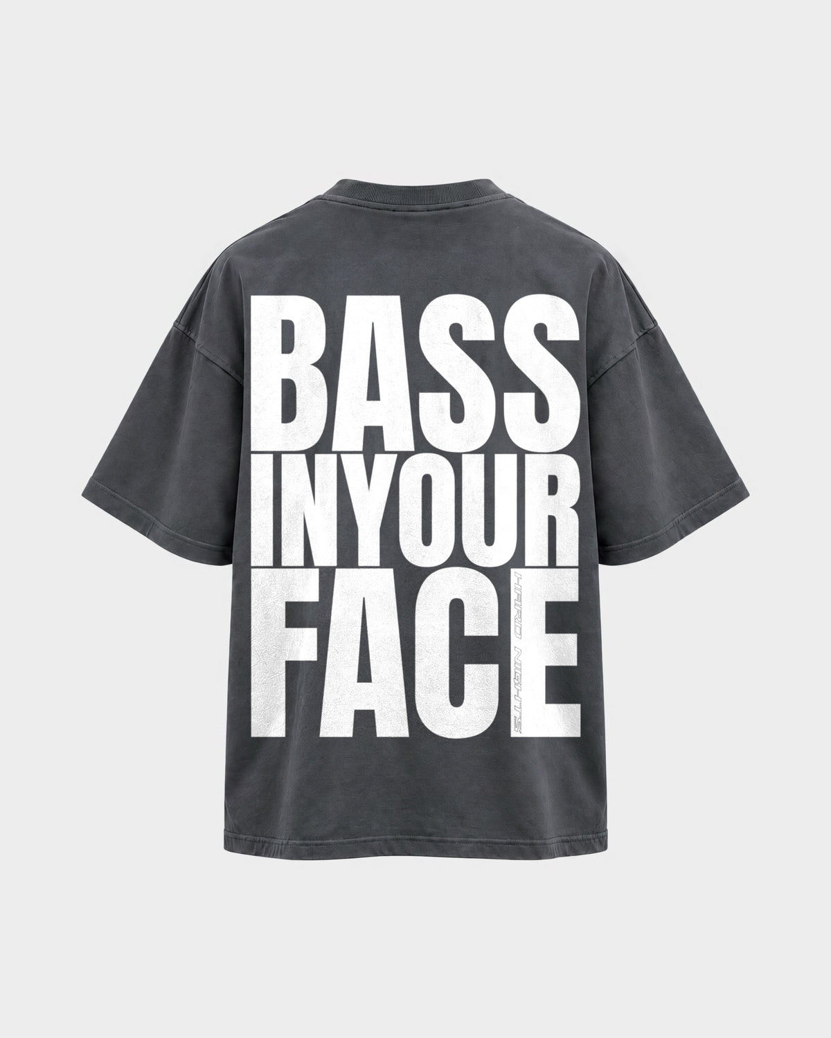 Bass in your face – Oversized Shirt in Anthrazit, Rückenprint – Hard Nights
