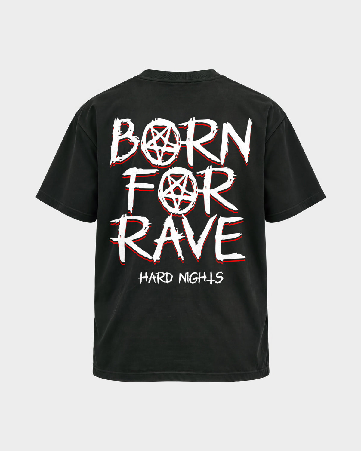 Born for rave – Basic Shirt in Schwarz, Rückenprint – Hard Nights