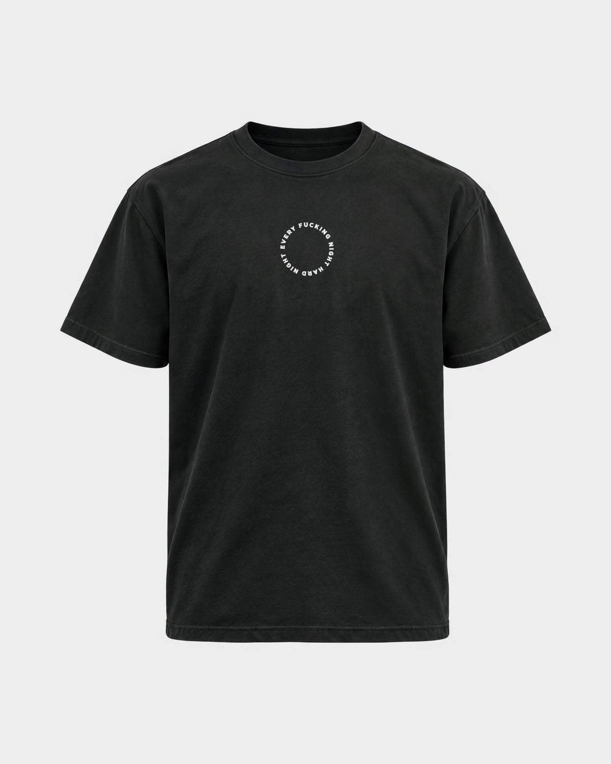 Every fuckin night – Basic Shirt in Schwarz, Frontprint – Hard Nights