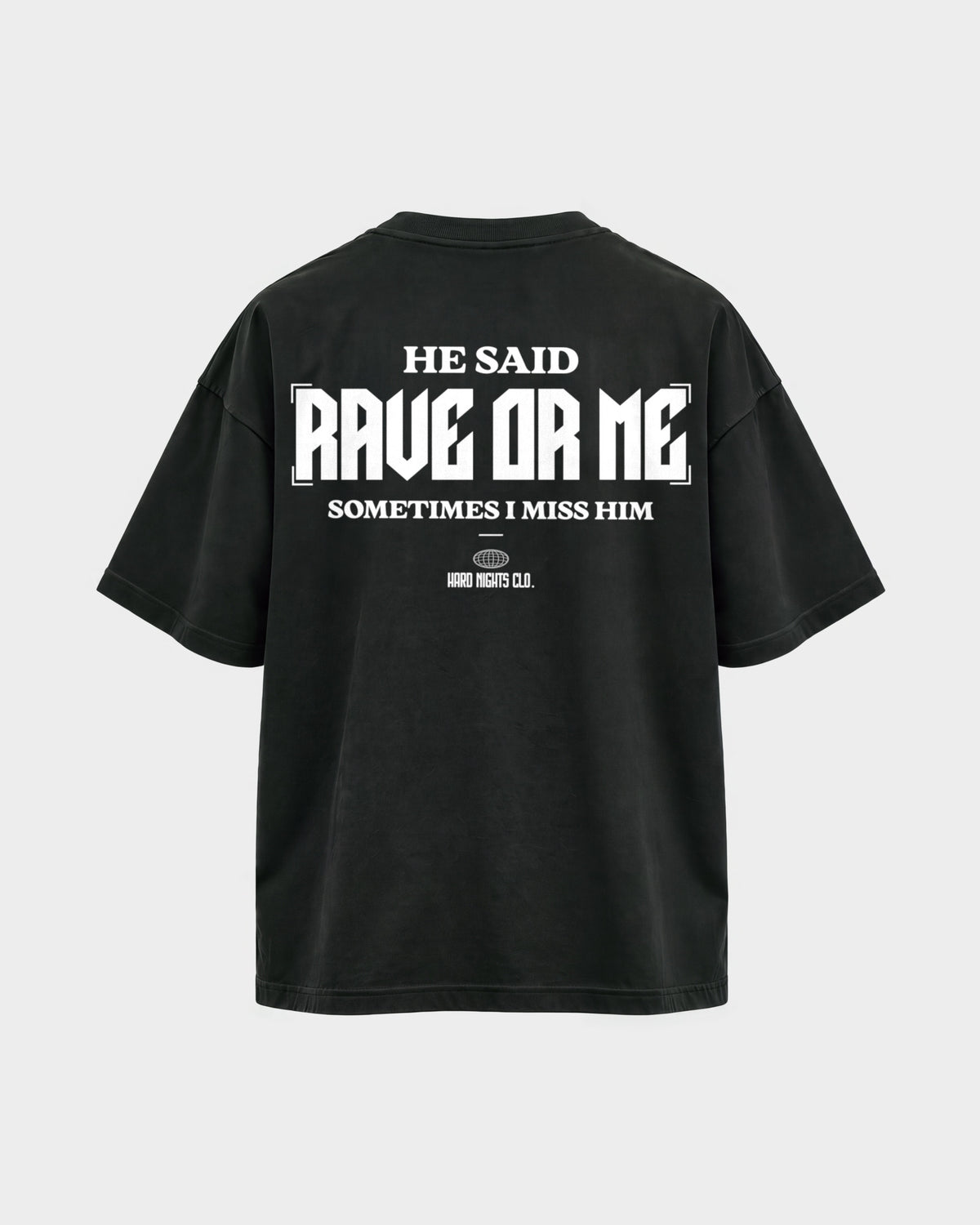 He said – Oversized Shirt in Schwarz, Rückenprint – Hard Nights