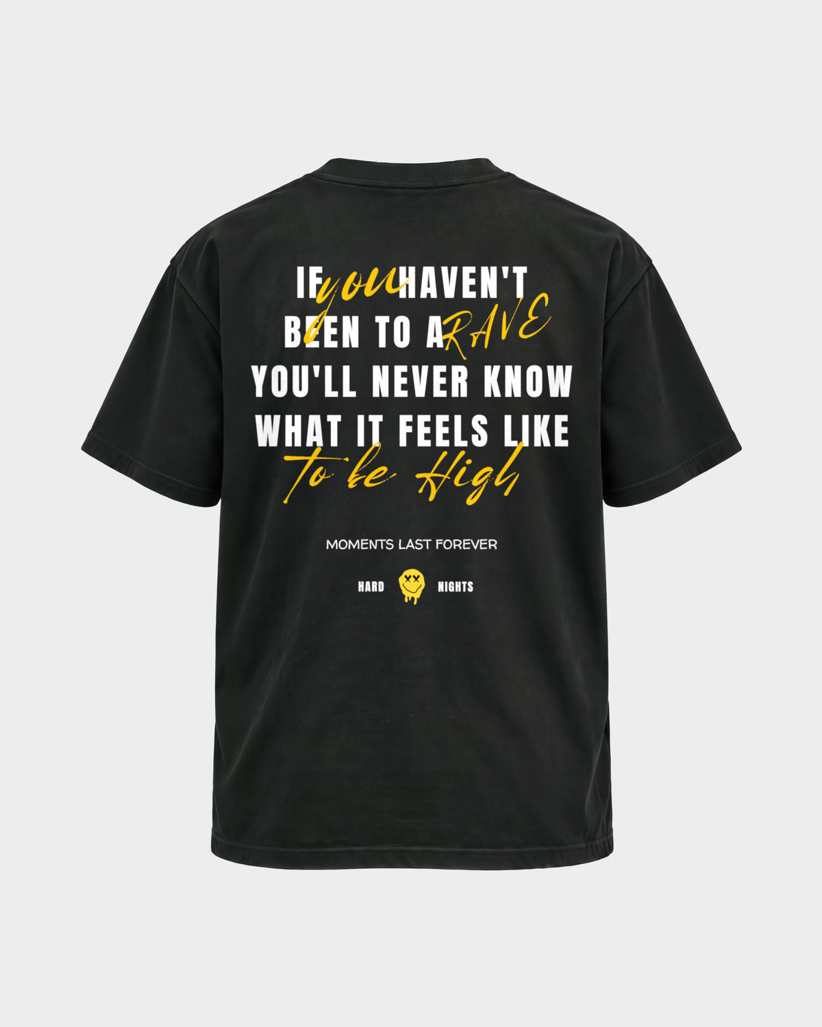 Moments last forever – Basic Shirt in Schwarz, Rückenprint – Hard Nights
