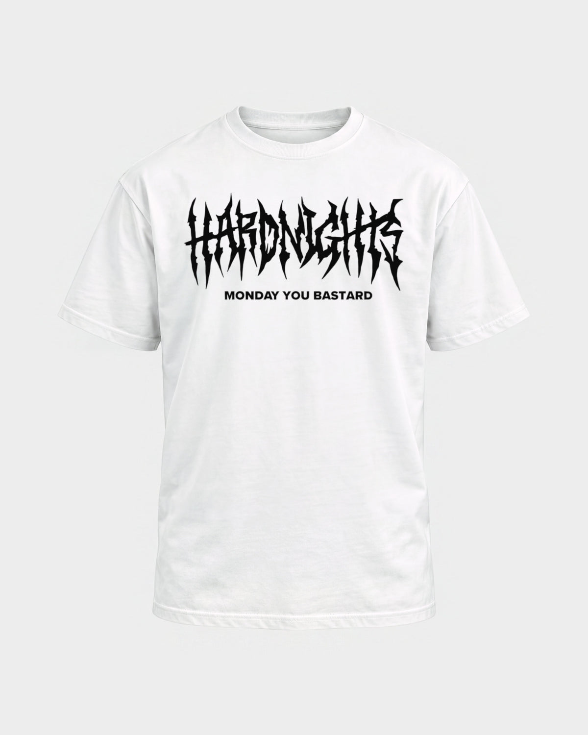 Monday you bastard – Basic Shirt in Weiß, Frontprint – Hard Nights