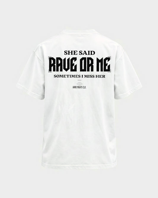 She said – Basic Shirt in Weiß, Rückenprint – Hard Nights