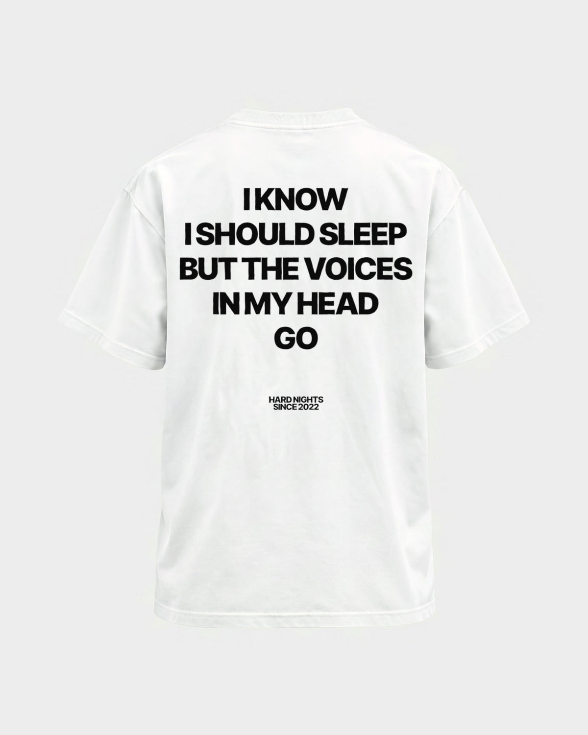 Voices in my head – Basic Shirt in Weiß, Rückenprint – Hard Nights