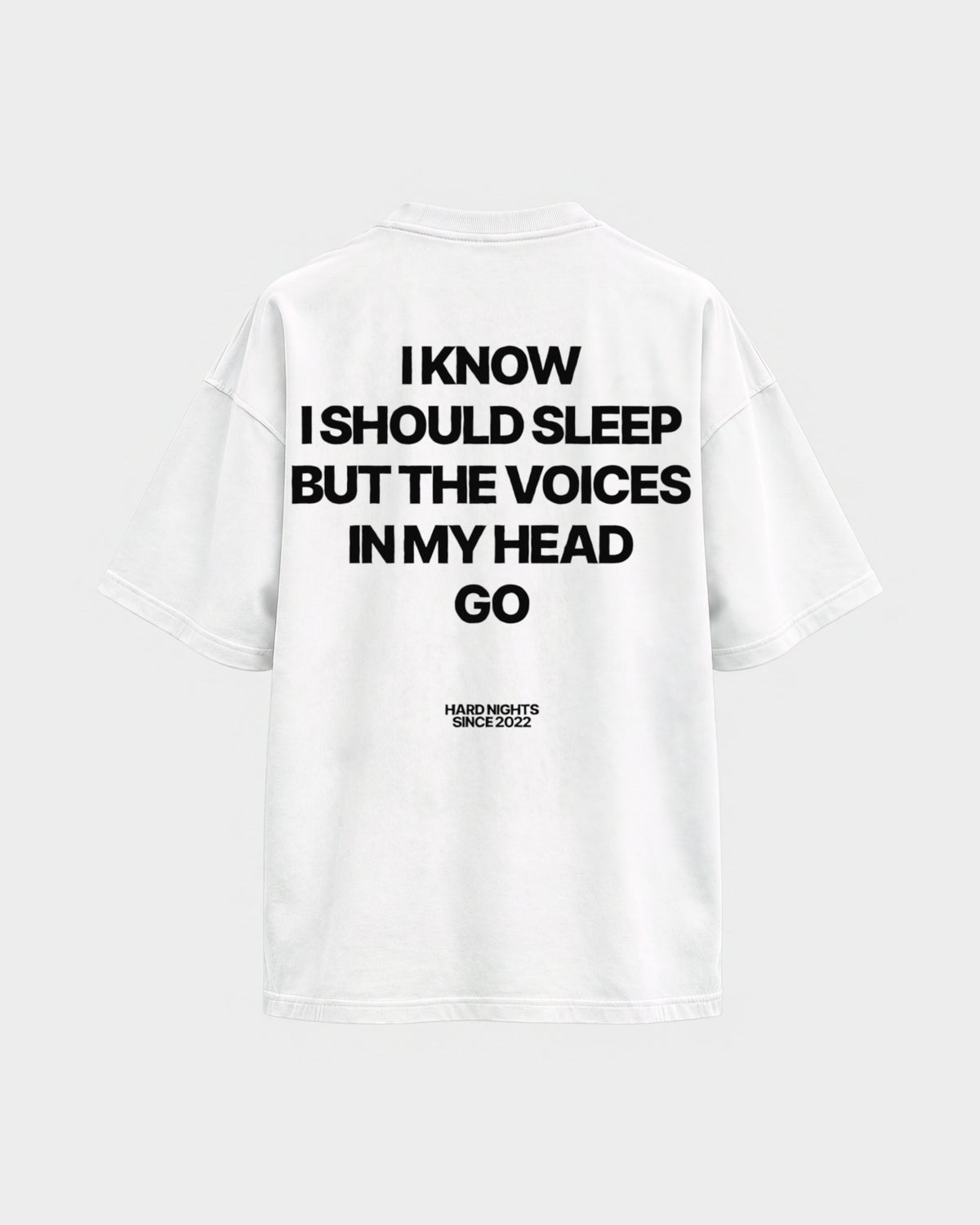 Voices in my head – Oversized Shirt in Weiß, Rückenprint – Hard Nights
