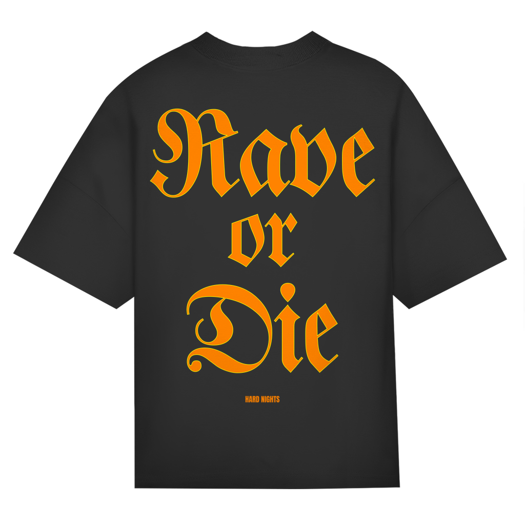 Rave or Die Oversized Shirt aus Bio-Baumwolle | Black
