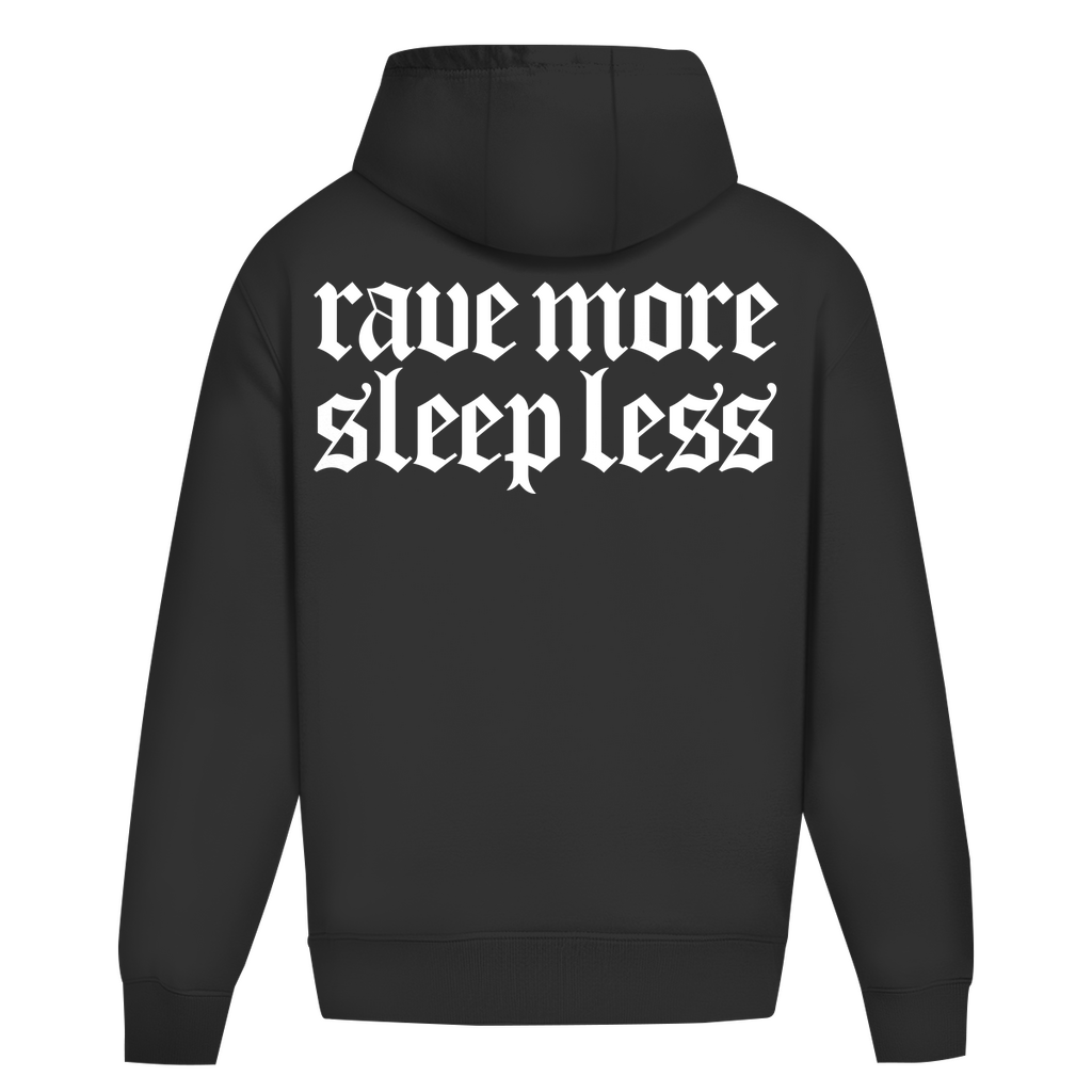 Rave More Sleep Less Oversized Hoodie für Techno und Rave  | Deep Black
