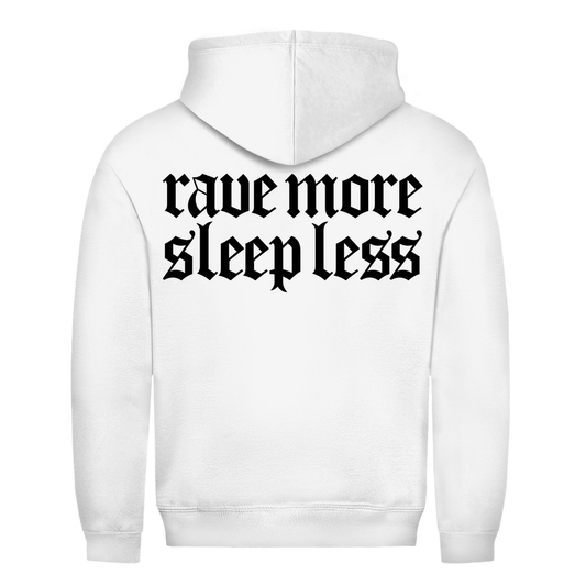 Rave more sleep less basic hoodie | Arctisch wit