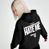Neighbours hate me (Oversize hoodie)