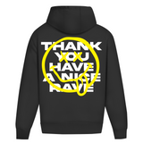 Have a nice rave (Oversized Hoodie)