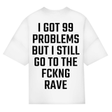 99 Problemen (Oversized shirt)