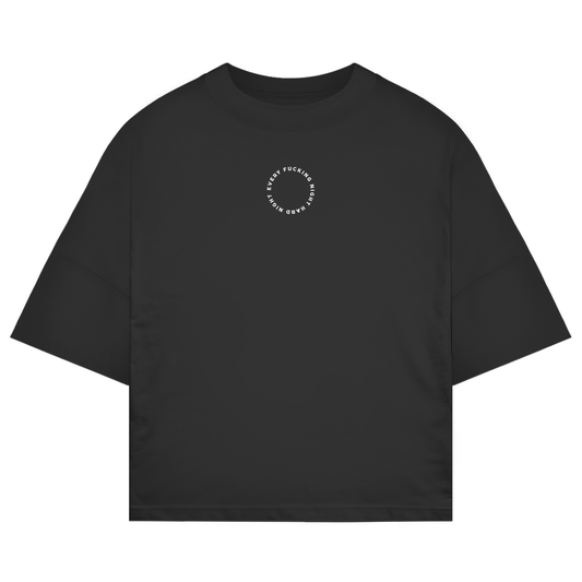Every fuckin night – T-shirt oversize