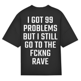 99 Problemen (Oversized shirt)