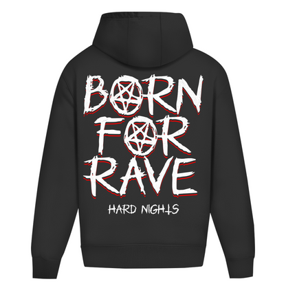 Born for rave – Hoodie oversize