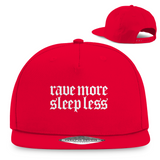 Rave More Sleep Less (Snapback)