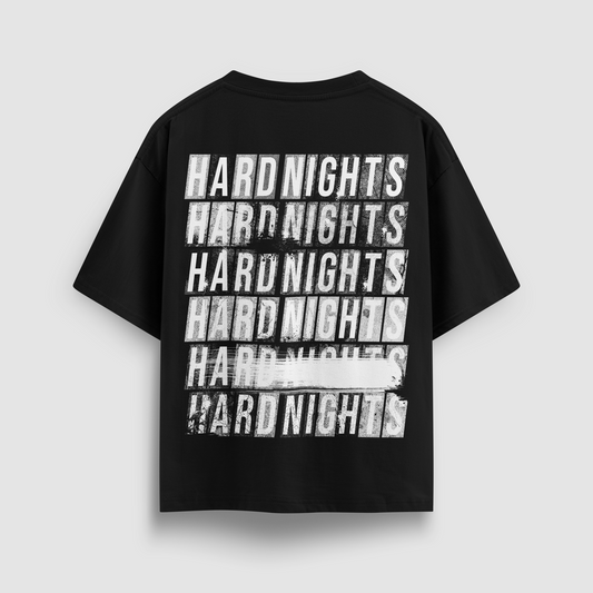 Hard Nights every time – Oversized shirt