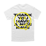 Have a nice Rave Basic (Backprint)