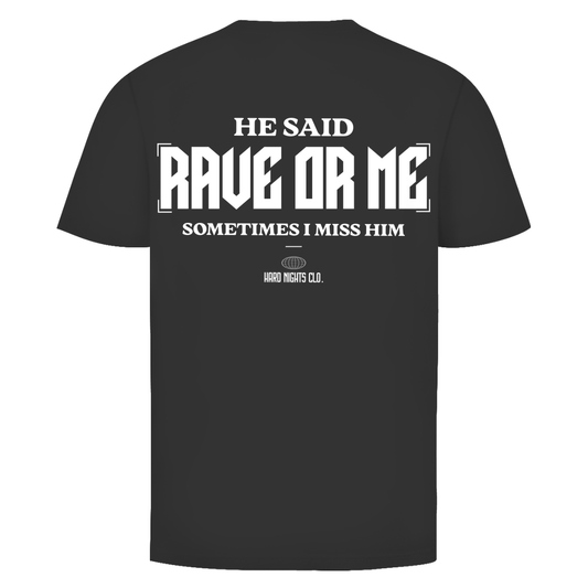 He said – Basic Shirt