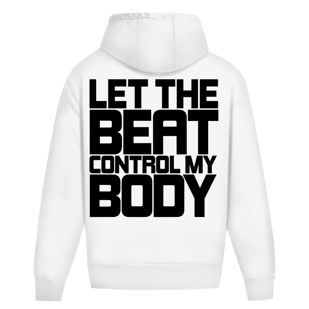 Control My Body Oversized Hoodie, Unisex, Techno Rave Mode | Arctic White