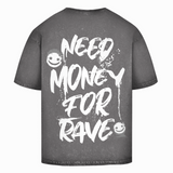 Necesito dinero para rave (camisa extragrande lavada con ácido)