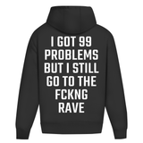 99 Problems (Oversized Hoodie)