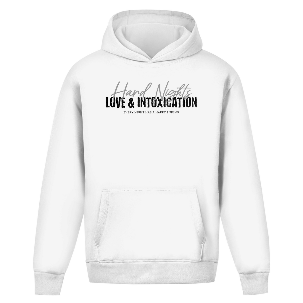 Love is an intoxication (Oversized Hoodie)