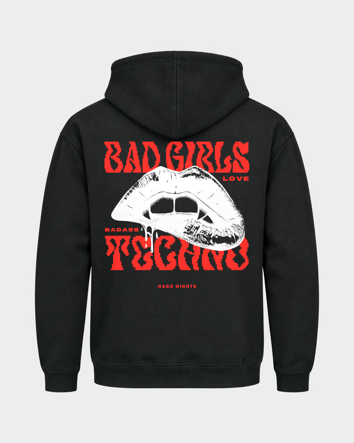 Bad Girls Badass Techno – Basic Hoodie in Schwarz, Rückenprint – Hard Nights