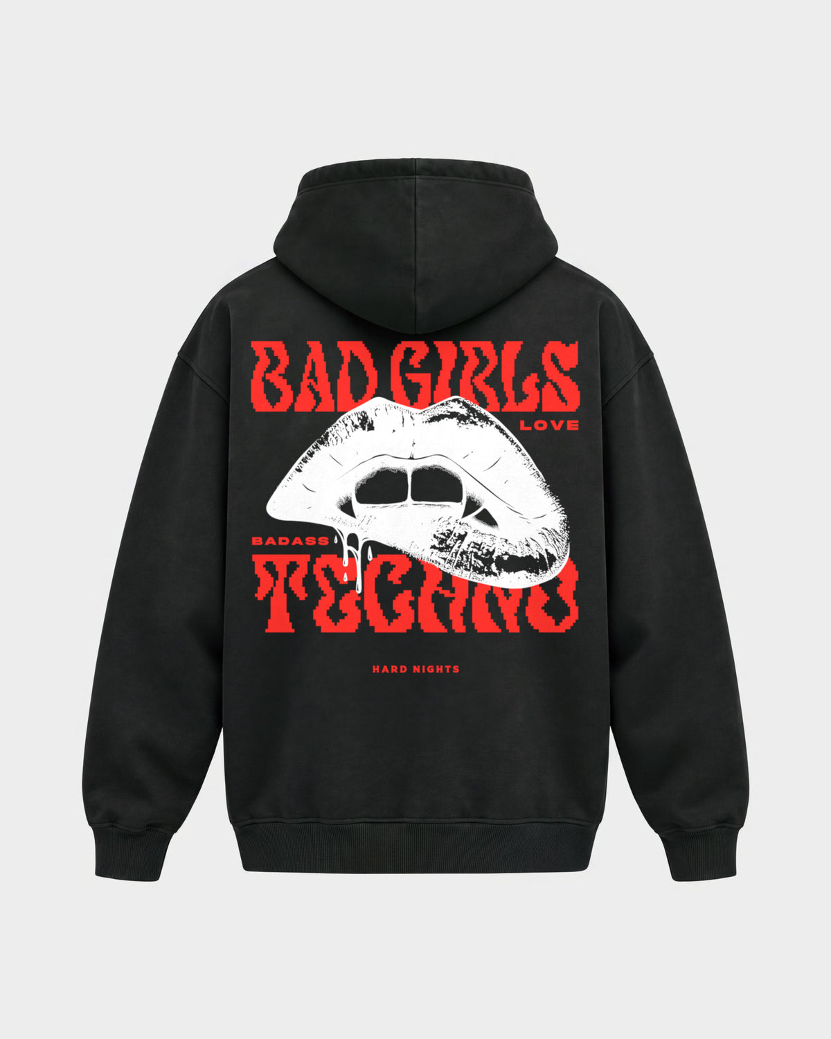 Bad Girls Badass Techno – Oversized Hoodie in Schwarz, Rückenprint – Hard Nights