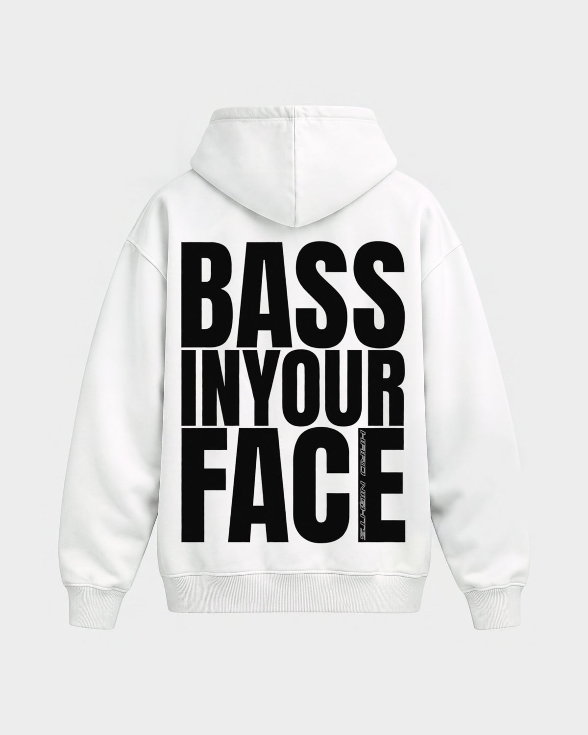 Bass in your face – Oversized Hoodie in Weiß, Rückenprint – Hard Nights