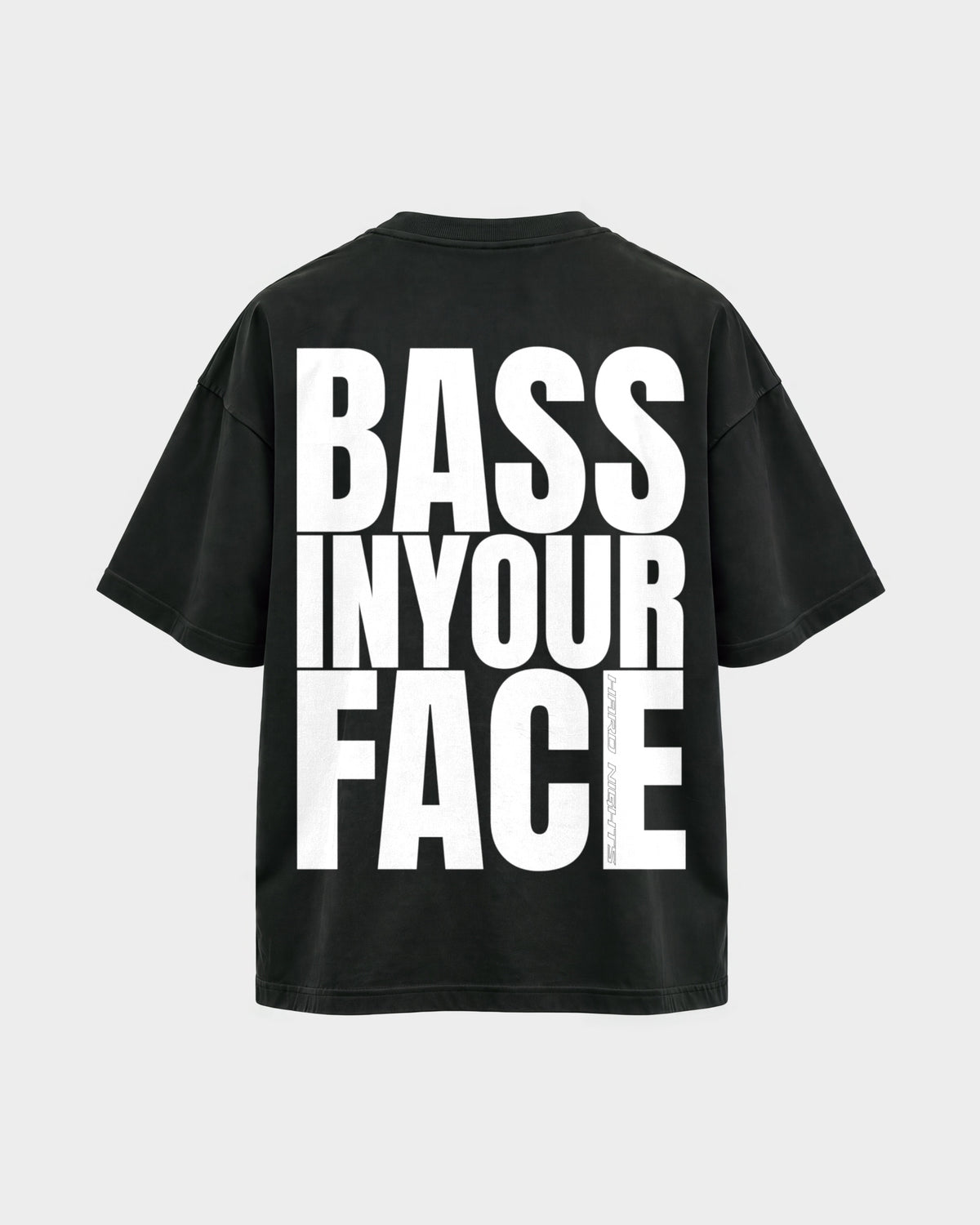 Bass in your face – Oversized Shirt in Schwarz, Rückenprint – Hard Nights