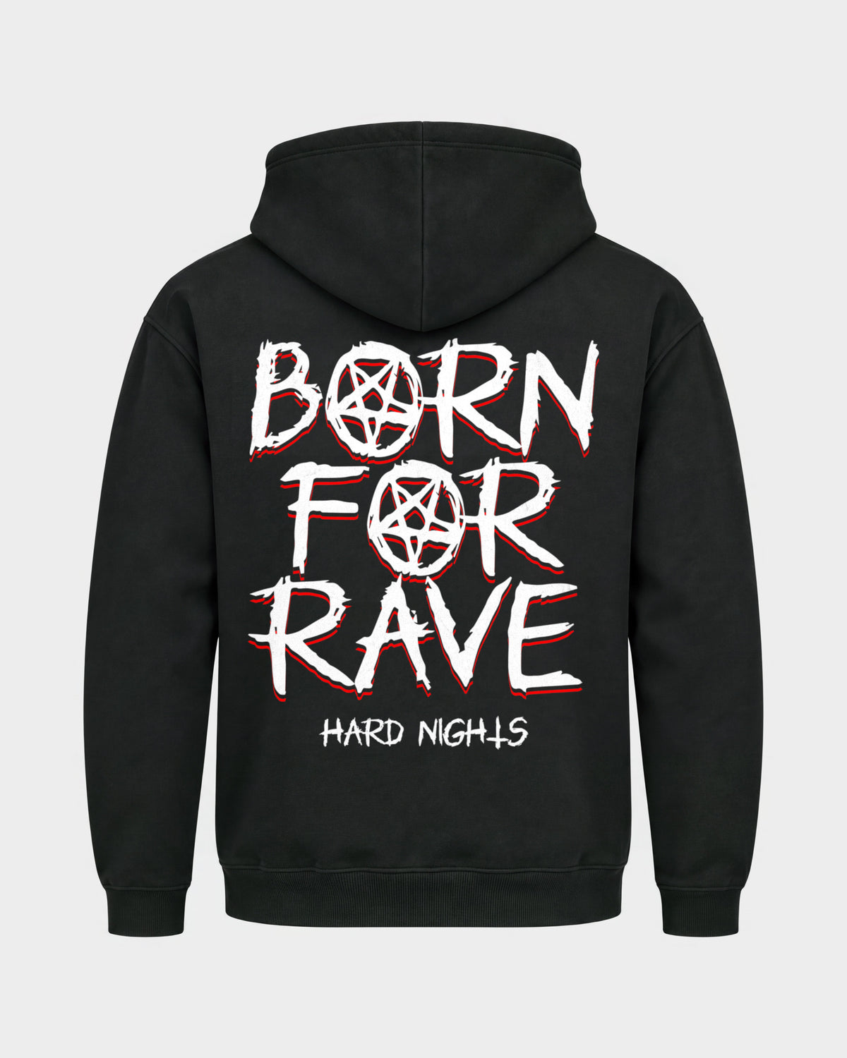 Born for rave – Basic Hoodie in Schwarz, Rückenprint – Hard Nights