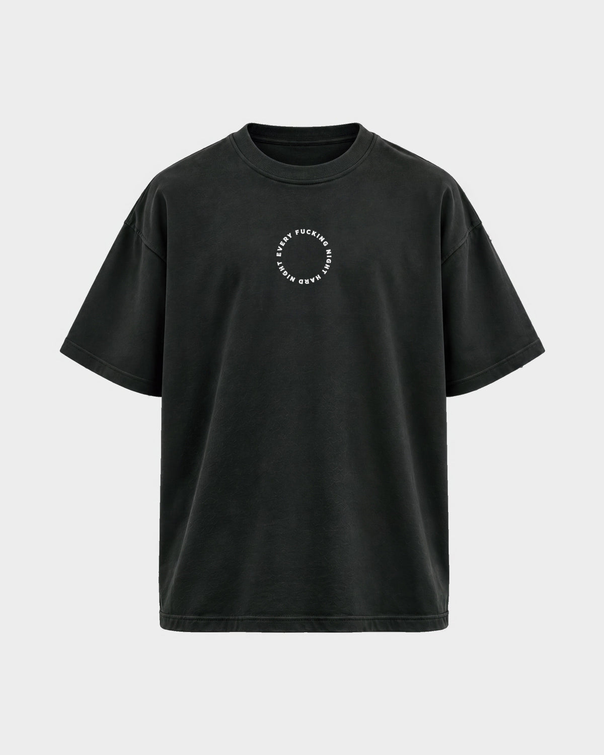 Every fuckin night – Oversized Shirt in Schwarz, Frontprint – Hard Nights