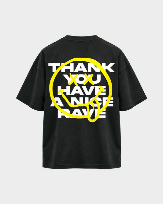 Have a nice rave – Oversized Shirt in Schwarz, Rückenprint – Hard Nights