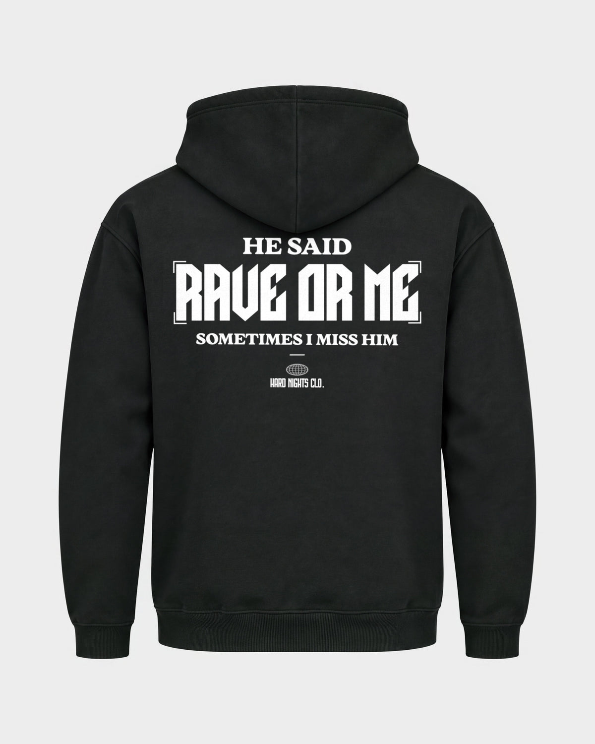 He said – Basic Hoodie in Schwarz, Rückenprint – Hard Nights