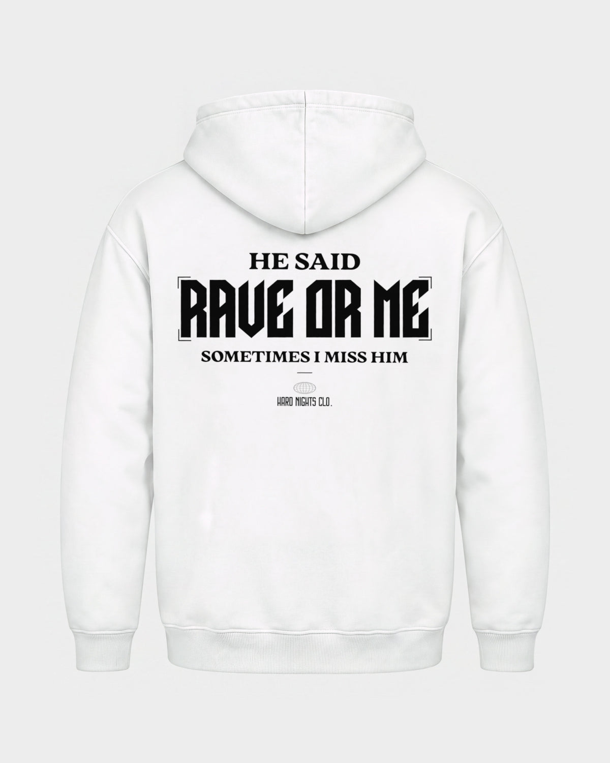 He said – Basic Hoodie in Weiß, Rückenprint – Hard Nights