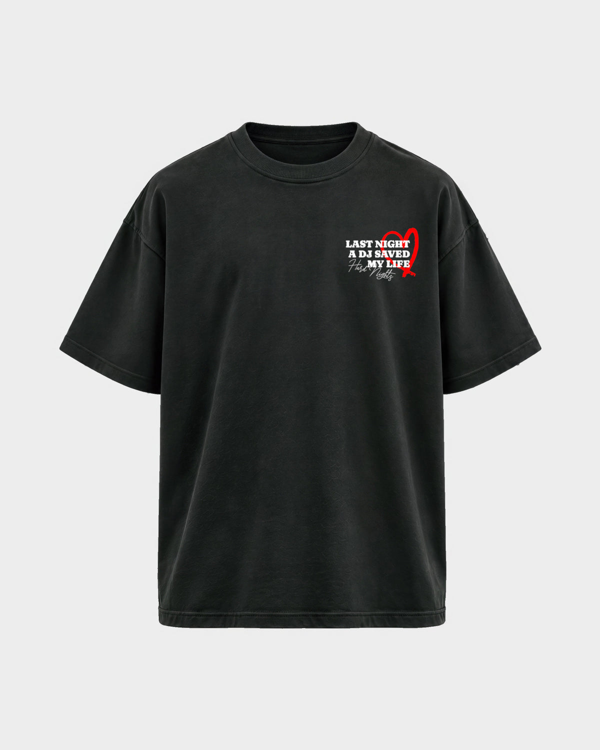 Last night a dj saved my life – Oversized Shirt in Schwarz, Frontprint – Hard Nights