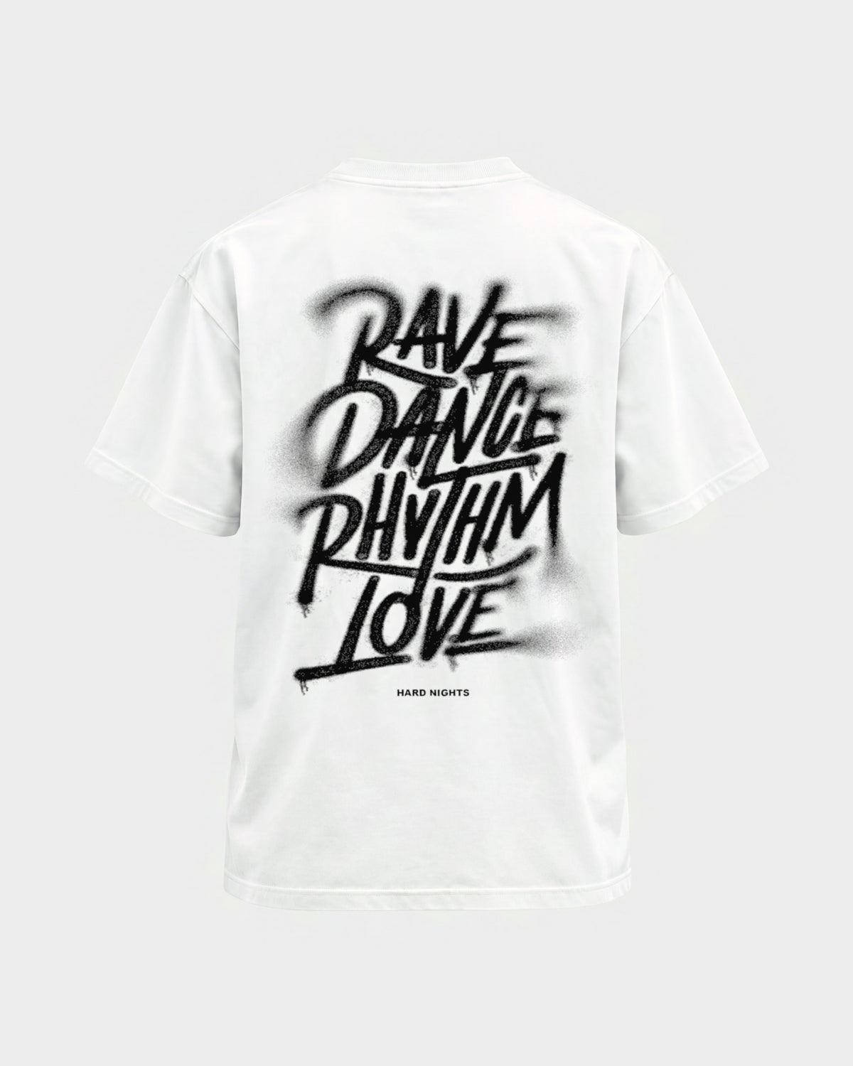 Rave,Dance,Rhythm & Love – Basic Shirt in Weiß, Rückenprint – Hard Nights