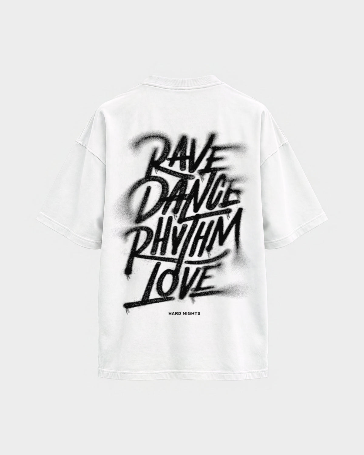 Rave,Dance,Rhythm & Love – Oversized Shirt in Weiß, Rückenprint – Hard Nights