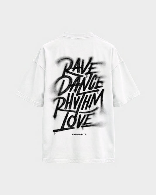 Rave,Dance,Rhythm & Love – Oversized Shirt in Weiß, Rückenprint – Hard Nights