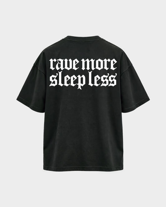 Rave more sleep less – Oversized Shirt in Schwarz, Rückenprint – Hard Nights