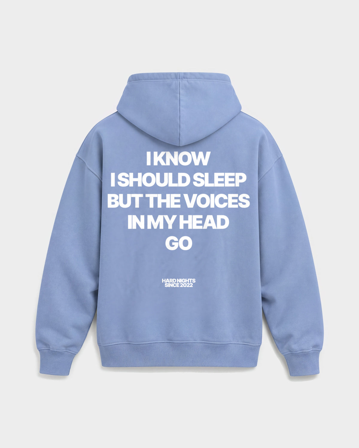 Voices in my head – Oversized Hoodie in Puderblau, Rückenprint – Hard Nights