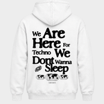 We are here for techno – Basic Hoodie in Arctic White – Rückansicht