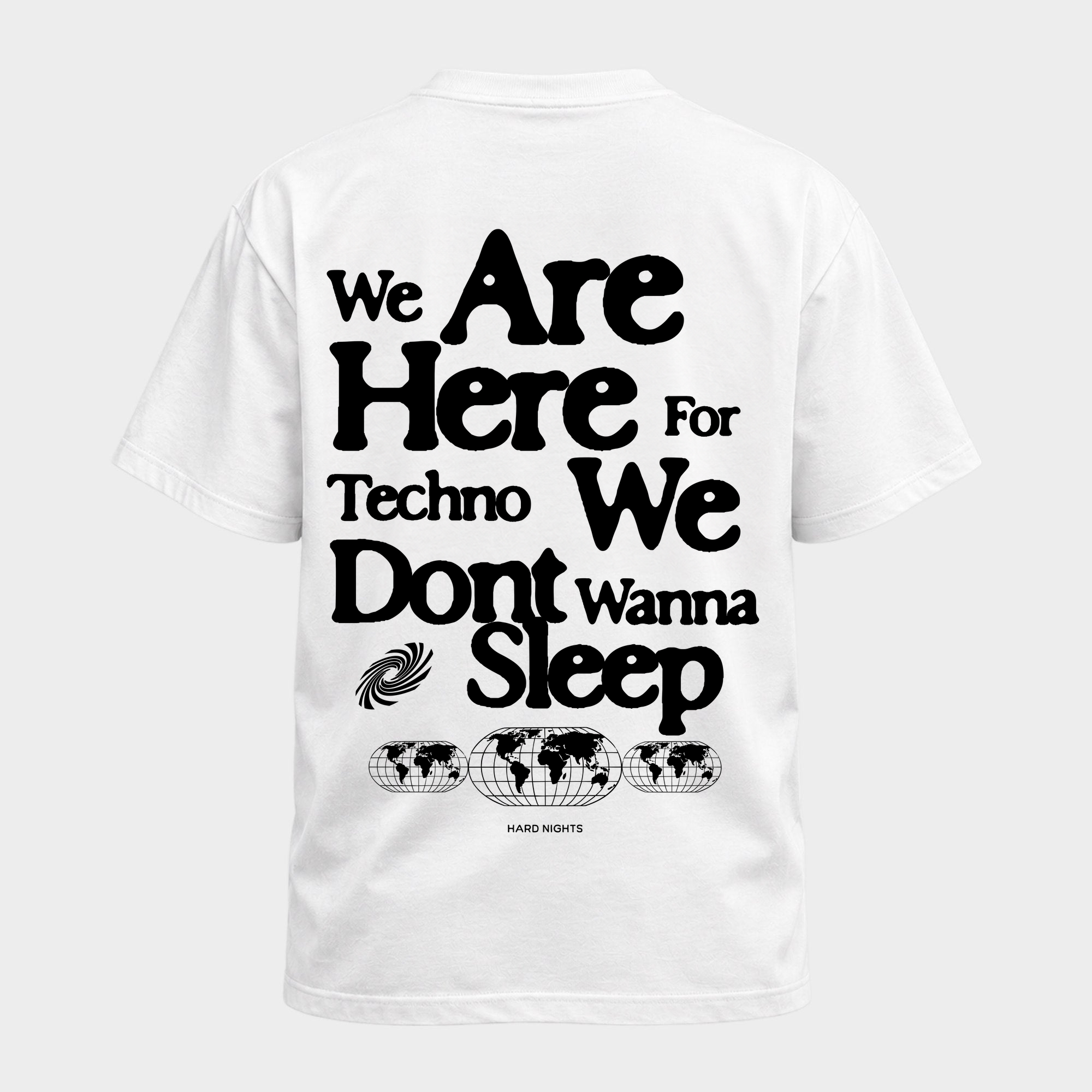 We are here for techno – Basic Shirt in White – Rückansicht