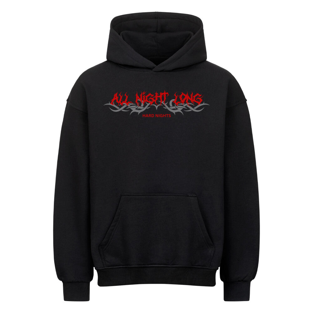 All Night Long Oversized Hoodie (Frontprint)