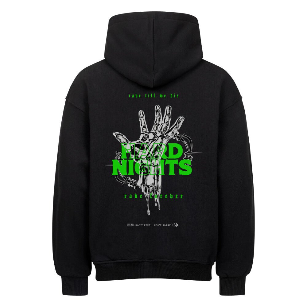 Rave Forever Oversized Hoodie (Backprint) - Hard Nights